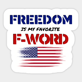 FREEDOM is my Favorite F-WORD Sticker